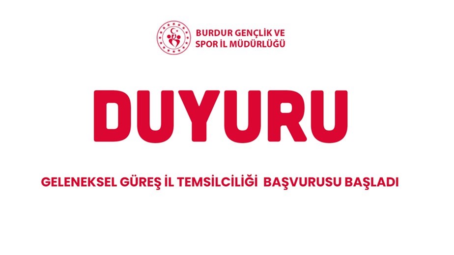 TÜRKİYE GELENEKSEL GÜREŞLER FEDERASYONU İL TEMSİLCİSİ BAŞVURULARI BAŞLADI